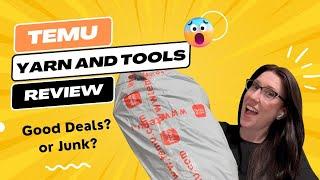 Honest Temu Haul Review: Unveiling Yarn & Crochet Tool Deals! Are They Worth It?