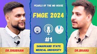 From Samarkand State Medical University to FMGE Success: Dr. Shubham's Journey