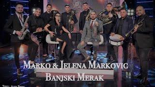 Marko Markovic & Jelena Markovic      █▬█ █ ▀█▀ 2022 Banjski Merak