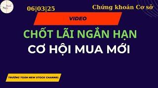 Thị trường Chốt lãi ngắn hạn, cơ hội mua mới