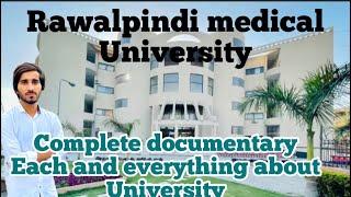 Documentary on Rawalpindi Medical University  + Campus tour