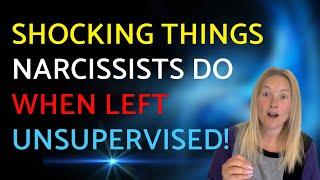 7 Shocking Behaviours Of A Narcissist When Left To Their Own Devices.