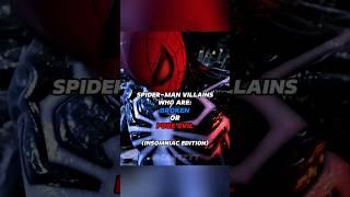 Spider-Man Villains Who Are Broken Or Pure Evil #spiderman #shorts