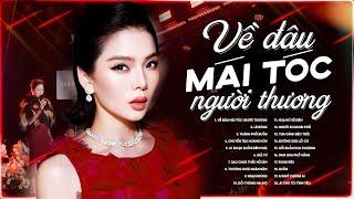 Về Đâu Mái Tóc Người Thương - Lệ Quyên | Tuyển Tập Những Ca Khúc Bolero Hay Nhất của Lệ Quyên