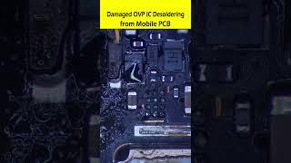 Damaged OVP IC Desoldering from PCB #OvpIc #DeSoldering #shorts