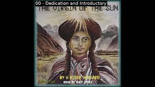 The Virgin of the Sun by H. Rider Haggard read by Andy Sames Part 1/2 | Full Audio Book