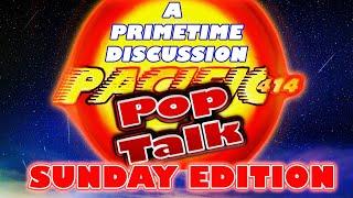 A Primetime Discussion: Pacific414 Pop Talk Sunday Edition