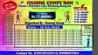 Fishing competition Mega Prize Chirimit Lake Shallang Songsak  1st Rs 17,00000/-  West Khasi Hills