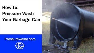 How to: Clean Your Trash Can with a Pressure Washer | Pressurewashr.com