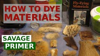 How to Dye Fly Tying Materials - Saving Money with DIY tying materials