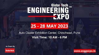 Visit Globe-Tech Engineering Expo - Pune | 25 - 28 May 2023 | Engineering & Manufacturing Exhibition