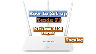 How to Set up Tenda F3 Wireless N300 router (Tagalog)