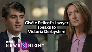 Gisèle Pelicot’s lawyer speaks to Victoria Derbyshire