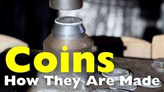 How are Coins Made?