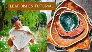 Leaf Dish Tutorial - Slab-building dishes from clay and pressing in leaves