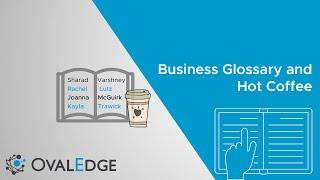 Building a Business Glossary Over a Cup of Coffee