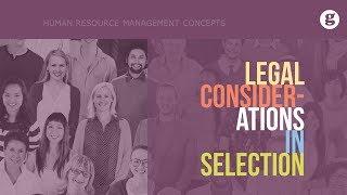 Legal Considerations in Selection