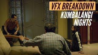 VFX BREAKDOWN | KUMBALANGI NIGHTS | MINDSTEIN STUDIOS