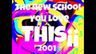 The New School - You Love This¡¡ Yoni & Lght