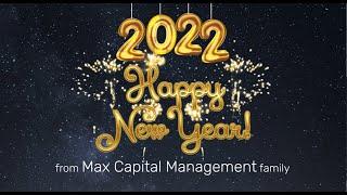 Happy New Year 2022 | Max Capital Management