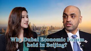 Dubai Business Forum – China kicks off in Beijing