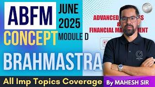 CAIIB ABFM Module D Marathon for June 2025 | ABFM Module D Important Concepts + MCQs | By Mahesh Sir