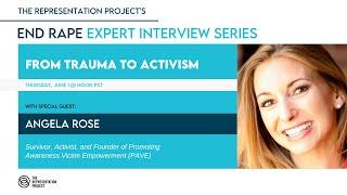 From Trauma To Activism with Angela Rose