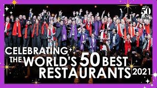 The Best Moments From The World's 50 Best Restaurants 2021!