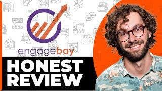 EngageBay CRM Honest Review - Watch Before Using