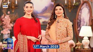 Shan e Suhoor | Hareem Farooq | Nida Yasir | 17th March 2025 | ARY Digital