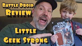 Star Wars Battle Droid Review from Little Geek Strong