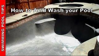 Acid Wash, How to Acid Wash Your Pool