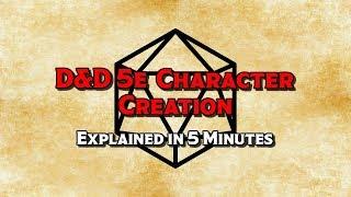 D&D 5E Character Creation Explained In 5 Minutes