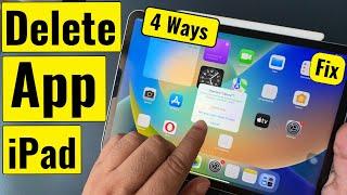 How to Delete Apps on iPad in 4 Ways (iPad Pro, iPad Air, Mini) - 2024