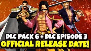 One Piece Pirate Warriors 4 Official DLC Pack 6 Release Date + DLC Episode 3 Release Date!!