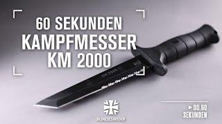 60 Sekunden: Das Kampfmesser 2000 I Bundeswehr