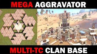 Mega Aggravator - Multi-TC Rust Clan Base