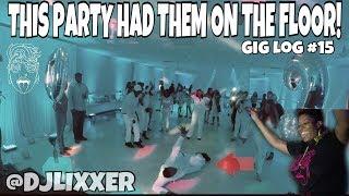 THE DANCING DJ (DIRTY 30 PARTY) | Female DJ Gig Log #15 | #LiXxerExperience TV