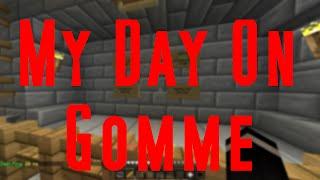 My Day On Gomme (Qu SG) l NikiPlays