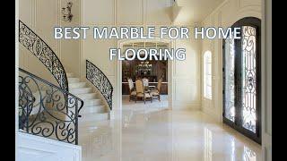 BEST MARBLE FOR HOME FLOORING IS ITALIAN -DYNA, BOTTICINO, PERLATO & CREMA.