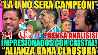 "LA U NO SERÁ CAMPEÓN" PRENSA PERUANA y PICANTE ANÁLISIS! CRISTAL vs UNIVERSITARIO 2-1 "LÁGRIMA U"