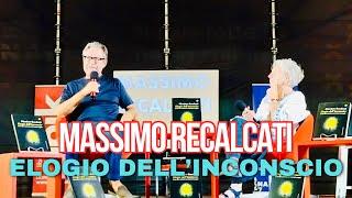 MASSIMO RECALCATI: Elogio dell’INCONSCIO (come fare amicizia con il proprio peggio)