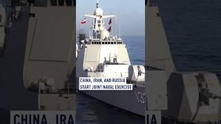 China, Iran and Russia start joint naval exercise