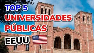 Las 5 mejores UNIVERSIDADES PÚBLICAS en Estados Unidos 2024