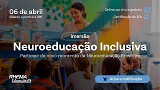 Imersão Neuroeducação Inclusiva