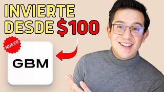 NUEVO GBM+ (cómo invertir desde $100) | Tutorial completo