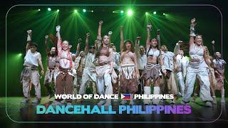 Dancehall Philippines | Headliner | World of Dance Philippines 2024 | WODPH24