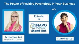 NAPO Standout Episode 72 The Power of Positive Psychology in Your Business