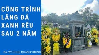 Lăng mộ đá xanh rêu sau 2 năm thi công tại Nam Đàn Nghệ An.