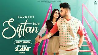 Siftan (Official Video) : Ravneet | Pooja Dhir | Mxrci |  Punjabi Song